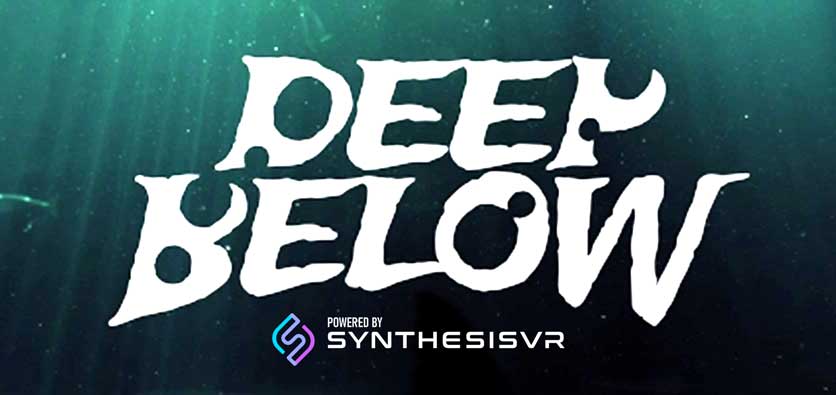 Deep Below VR Powered By Synthesis VR