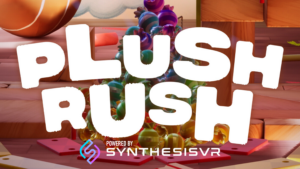 Plush Rush is Powered by Synthesis VR