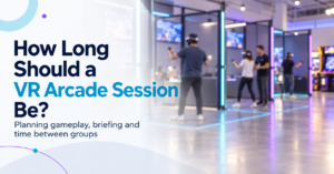 How long should a vr session be?